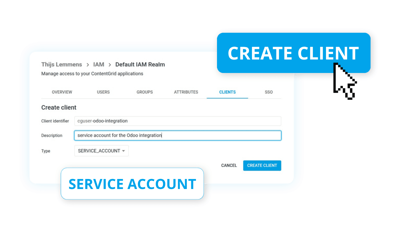 Access Management User Interface visual ContentGrid Access Management User Interface visual ContentGrid with CREATE CLIENT highlighted